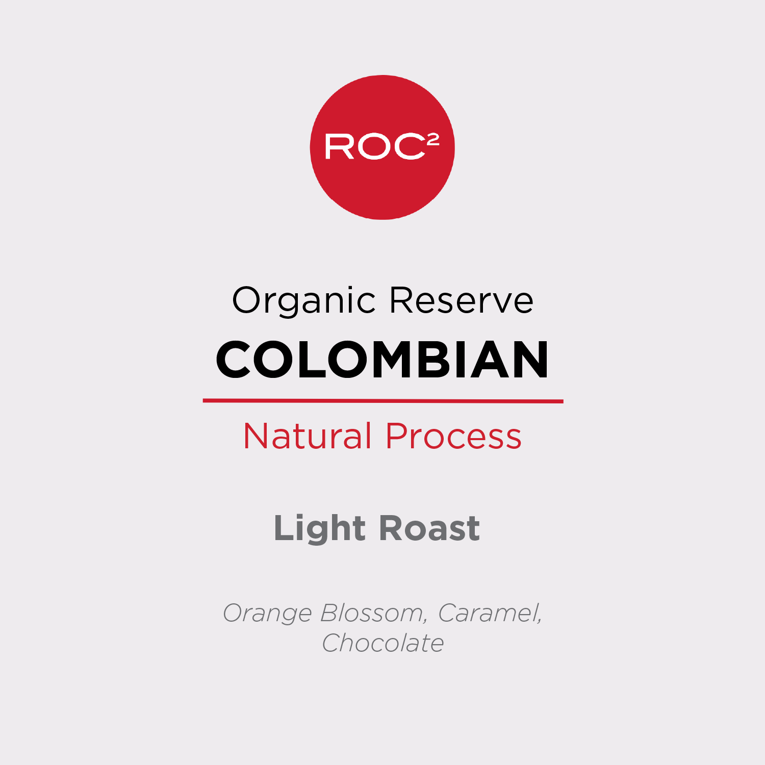 Organic Colombian Reserve