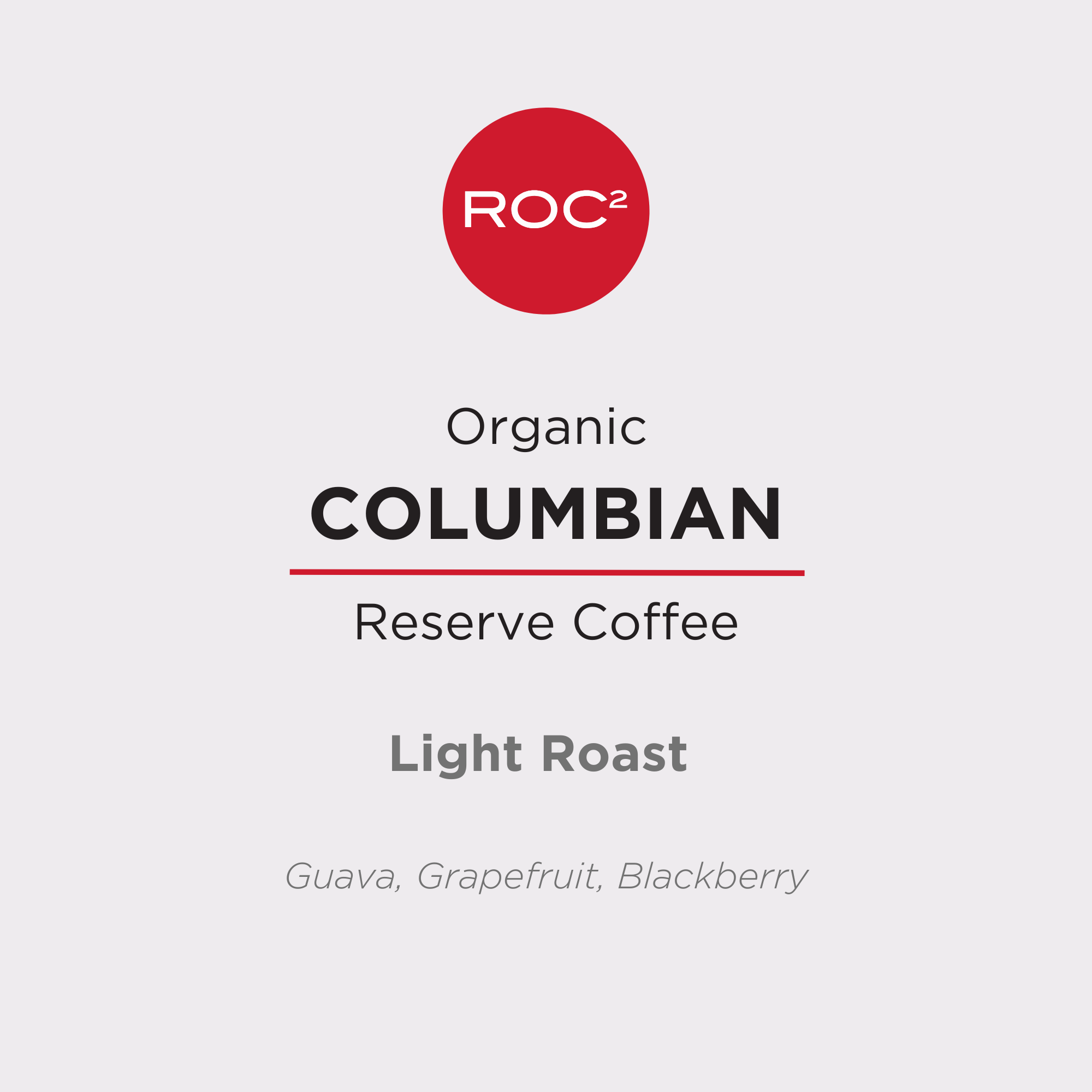 Organic Colombian Reserve