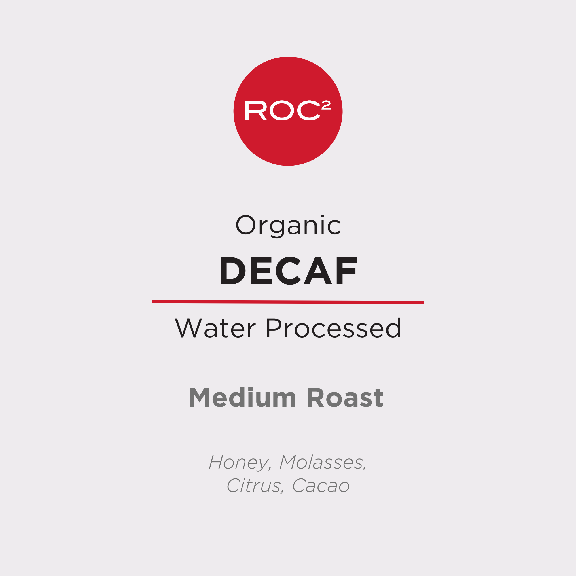 Organic Water Processed Decaf